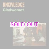 画像: Knxwledge / Gladwemet 