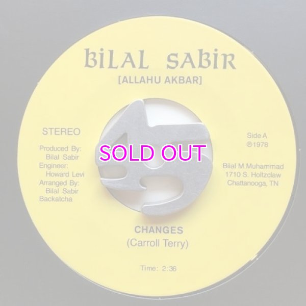 画像2: BILAL SABIR/ CHANGES/BILALIAN WOMAN 45s (2)