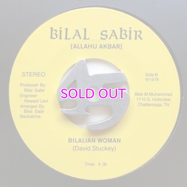 画像3: BILAL SABIR/ CHANGES/BILALIAN WOMAN 45s (3)