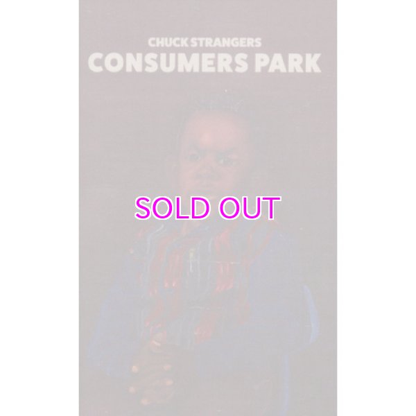画像1: CHUCK STRANGERS"CONSUMERS PARK" (1)
