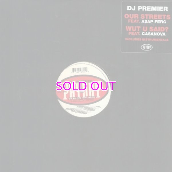 画像1: DJ PREMIER / Our Streets (feat.A$AP Ferg) b/w Wut U Said? (feat.Casanova) 12" (1)