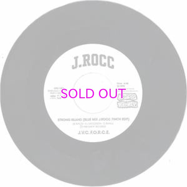 画像1: J.V.C. F.O.R.C.E. (EDIT BY J.ROCC) / STRONG ISLAND (BLUE MIX J.ROCC 7INCH EDIT) / STRONG ISLAND (ACAPELLA J.ROCC 7INCH EDIT) (1)