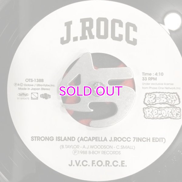 画像3: J.V.C. F.O.R.C.E. (EDIT BY J.ROCC) / STRONG ISLAND (BLUE MIX J.ROCC 7INCH EDIT) / STRONG ISLAND (ACAPELLA J.ROCC 7INCH EDIT) (3)