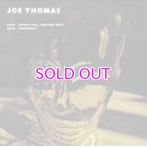 画像: JOE THOMAS Coco (Funky Soul Brother Edit) / Coco (Original) 