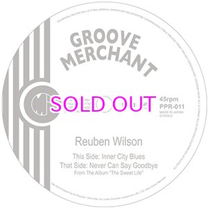 画像: REUBEN WILSON / Inner City Blues / Never Can Say Goodbye 7inch