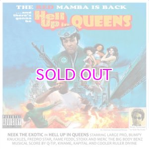 画像: NEEK THE EXOTIC /  HELL UP IN QUEENS "LP"