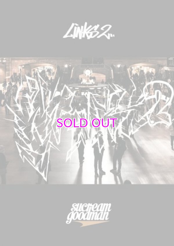 画像1:  sucreamgoodman × Budamunk / LINKS 2 (DVD + CD) (1)