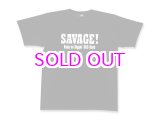 画像: MURO×STILL DIGGIN' "SAVAGE!" TEE 