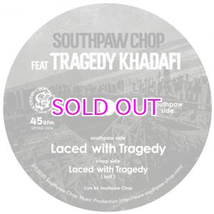 画像: SOUTHPAW CHOP - LACED WITH TRAGEDY 7inch  
