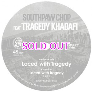 画像: SOUTHPAW CHOP - LACED WITH TRAGEDY 7inch