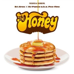 画像: DJ Jirou & DJ Panzo a.k.a. Pee-fine / The Honey -Only Sweetest Things-