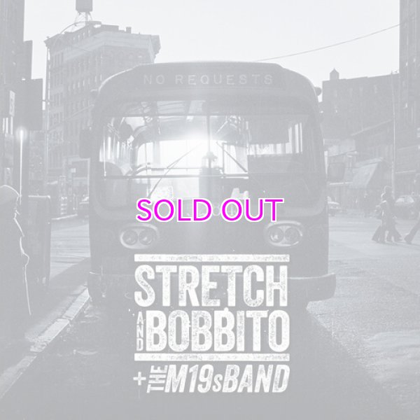 画像1: STRETCH AND BOBBITO + THE M19s BAND / NO REQUESTS 7" x 5 (1)