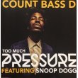 画像1: COUNT BASS D  / TOO MUCH PRESSURE 12" (1)