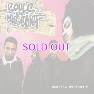 画像: SOULS OF MISCHIEF / 93 'TIL INFINITY 7"