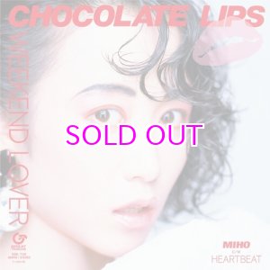 画像: CHOCOLATE LIPS - WEEKEND LOVER(7")