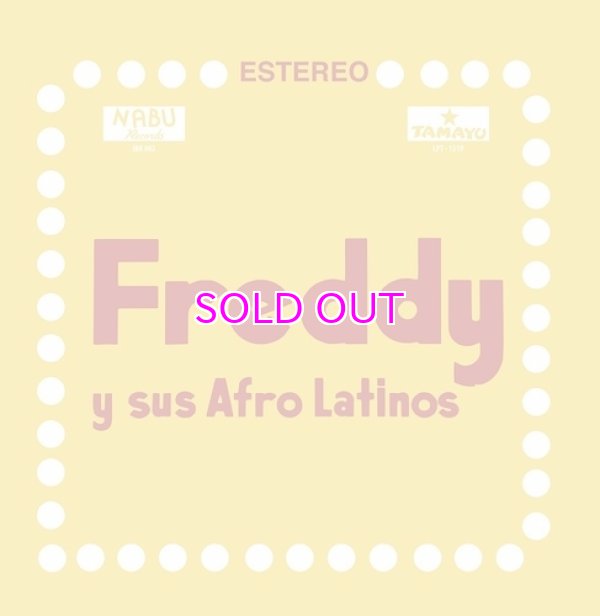 画像1: FREDDY Y SUS AFRO LATINOS / FREDDY Y SUS AFRO LATINOS "LP" (1)