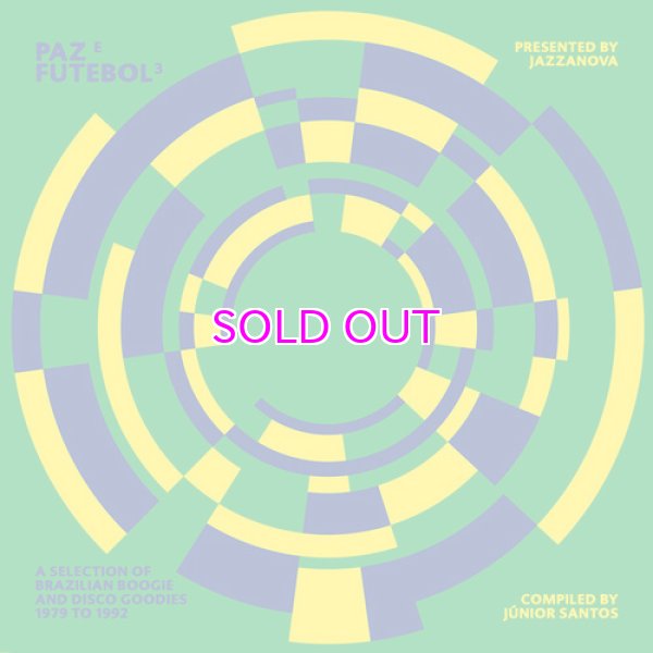 画像1: V.A./JAZZANOVA PRESENTS Paz E Futebol 3 (A Selection Of Brazilian Boogie And Disco Goodies From 1979 To 1992) COMPILED BY JUNIOR SANTOS (1)
