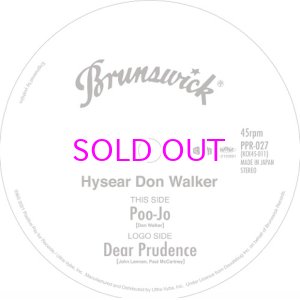 画像: HYSEAR DON WALKER / Poo-Jo / Dear Prudence 7" 