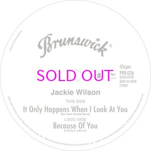 画像: JACKIE WILSON / It Only Happens When I Look At You / Because Of You 7"