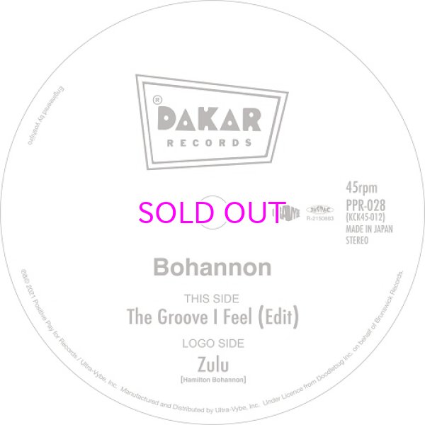 画像1: BOHANNON / The Groove I Feel (Edit) / Zulu 7" (1)
