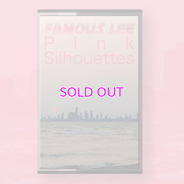 画像1:  FAMOUS LEE / PINK SILHOUETTES  (cassette tape) (1)