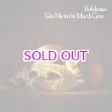 画像: Bob James / Take Me To The Mardi Gras 7"