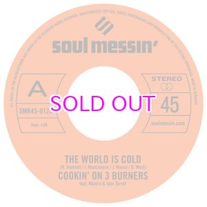 画像: COOKIN' ON 3 BURNERS / WORLD IS COLD / MS. FAT BOOTY  7"