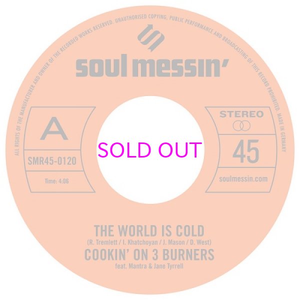 画像1: COOKIN' ON 3 BURNERS / WORLD IS COLD / MS. FAT BOOTY  7" (1)