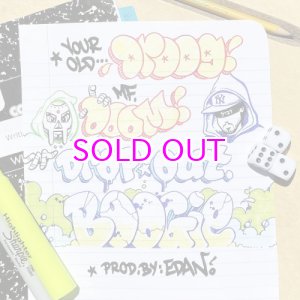 画像:  YOUR OLD DROOG + MF DOOM / DROPOUT BOOGIE 7"
