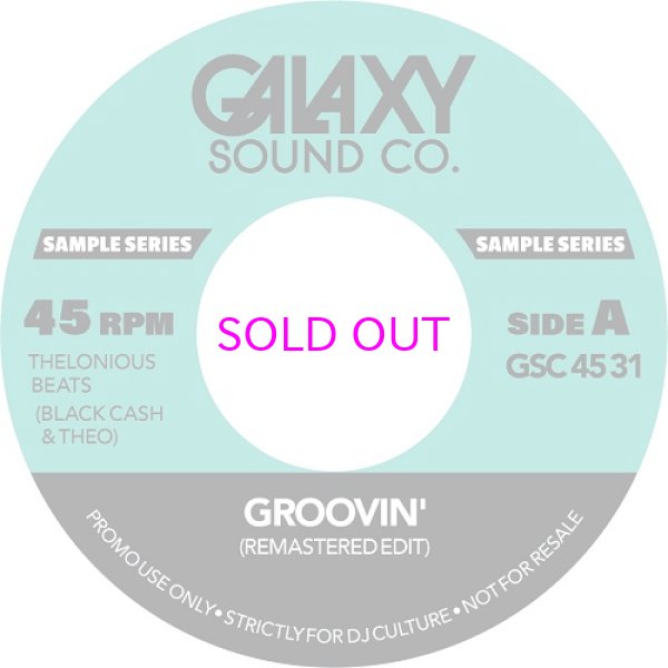 画像1: GALAXY SOUND CO / GROOVIN EDIT REMASTERD / LITTLE GREEN APPLES JAZZ EDIT 7" (1)