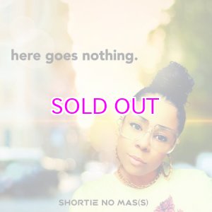 画像: Shortie No Mass – Here Goes Nothing "LP"