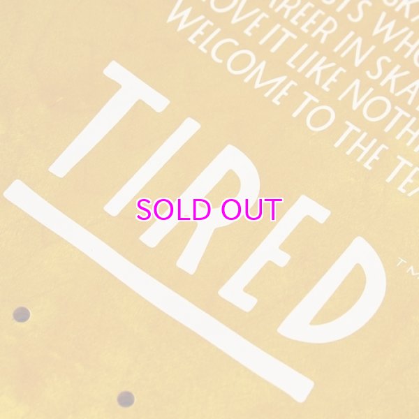 画像2: TIRED THE ROUNDERS DECK 9.18 (2)