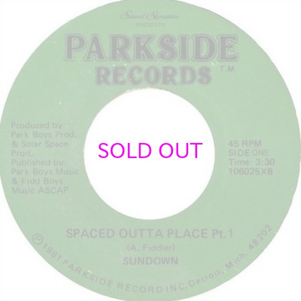 画像1: SUNDOWN / SPACED OUTTA PLACE (2022 RE-ISSUE/PROD. AMP FIDDLER) 7" (1)