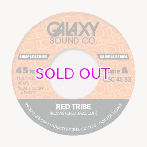 画像: GALAXY SOUND CO./ Red Tribe (Remastered Jazz Edit)b/w Peaceful (Remastered Edit)