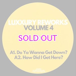 画像: Luxxury – Luxxury Reworks (Volume 4) 12"