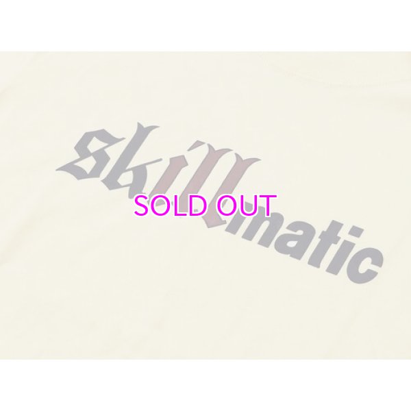 画像2: STILL DIGGIN' "skillmatic" TEE  (2)