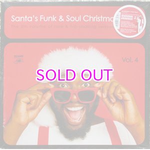 画像: V.A./ SANTA'S FUNK & SOUL CHRISTMAS PARTY VOL.4  "LP + BONUS 7"