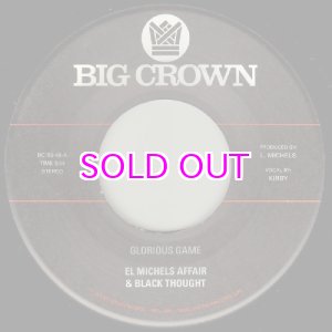画像: EL MICHELS AFFAIR & BLACK THOUGHT / GLORIOUS GAME / GREATEFUL 7"