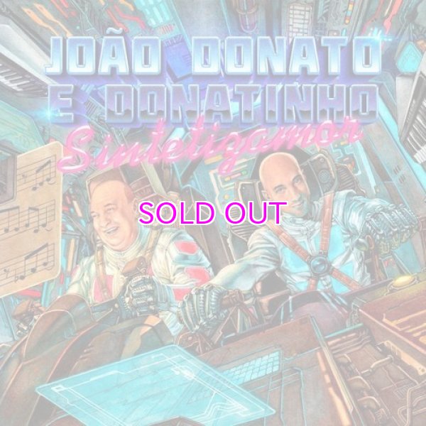 画像1: JOAO DONATO E DONATINHO  / SINTETIZAMOR  (1)