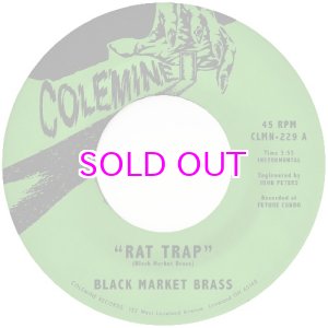 画像: BLACK MARKET BRASS/ RAT TRAP / CHOP BOP  7"