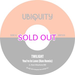 画像:  TWILIGHT / YOU'RE IN LOVE (KON REMIXES) 7"