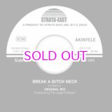 画像: AKINYELE / BREAK A BITCH NECK 7"