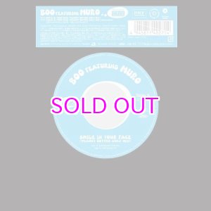 画像: BOO featuring MURO / SMILE IN YOUR FACE (PEANUT BUTTER WOLF MIX) 7"