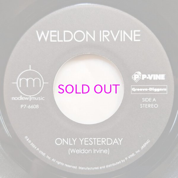 画像2: WELDON IRVINE / Only Yesterday / Musical 7" (2)