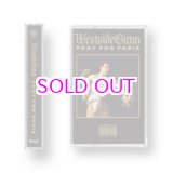 画像: WESTSIDE GUNN / PRAY FOR PARIS "CASSETTE TAPE"