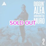 画像: DIGGIN’ ALFA -selected by MURO- 2 "LP"
