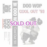 画像: DJ DooWop COOL OUT 93'  "CASSETTE TAPE"