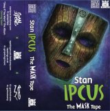 画像: STAN IPCUS / THE MASK  "CASSETTE TAPE"