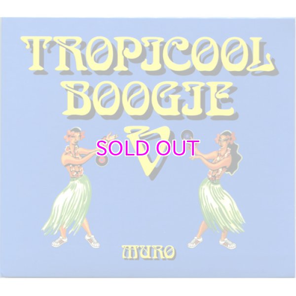 画像1: DJ MURO MIXCD / TROPICOOL BOOGIE V (1)