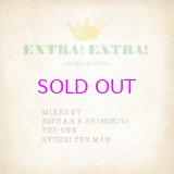 画像: EXTRA! EXTRA! LIMITED EDITION MIX CD / Mixed By KOCO A.K.A. SHIMOKITA TUS-ONE RYUHEI THE MAN